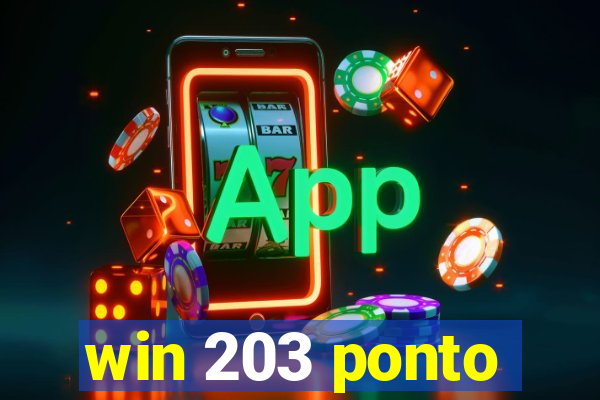 win 203 ponto